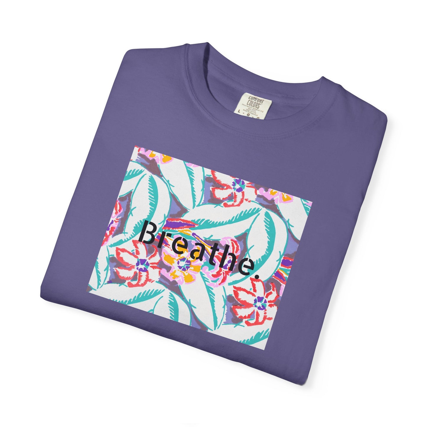 Unisex T-Shirt - Breathe