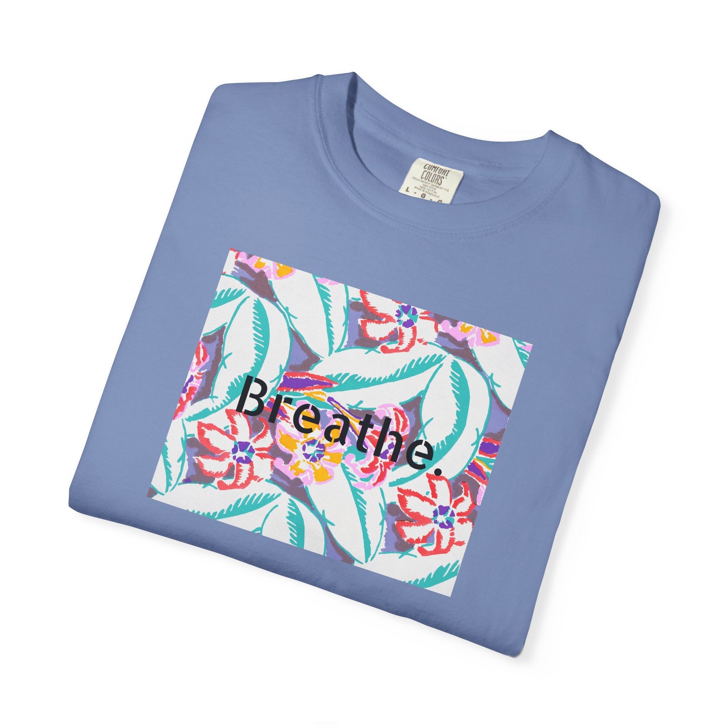 Unisex T-Shirt - Breathe